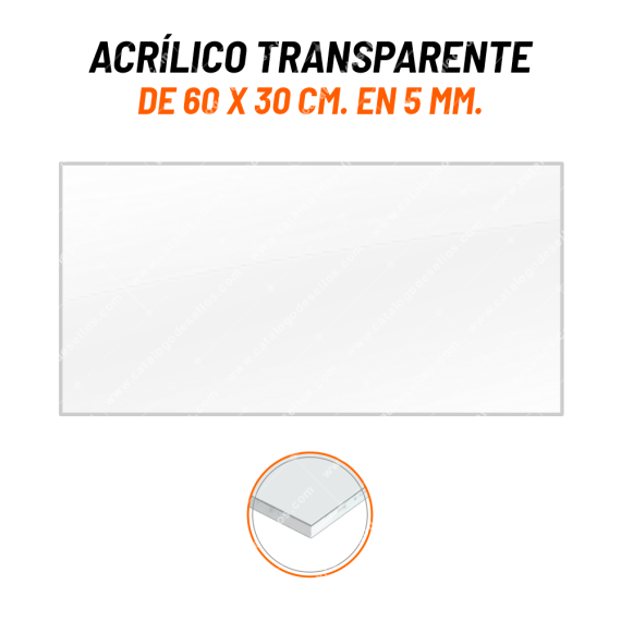 Acrilico Transparente de 60 x 30cm. en 5mm.